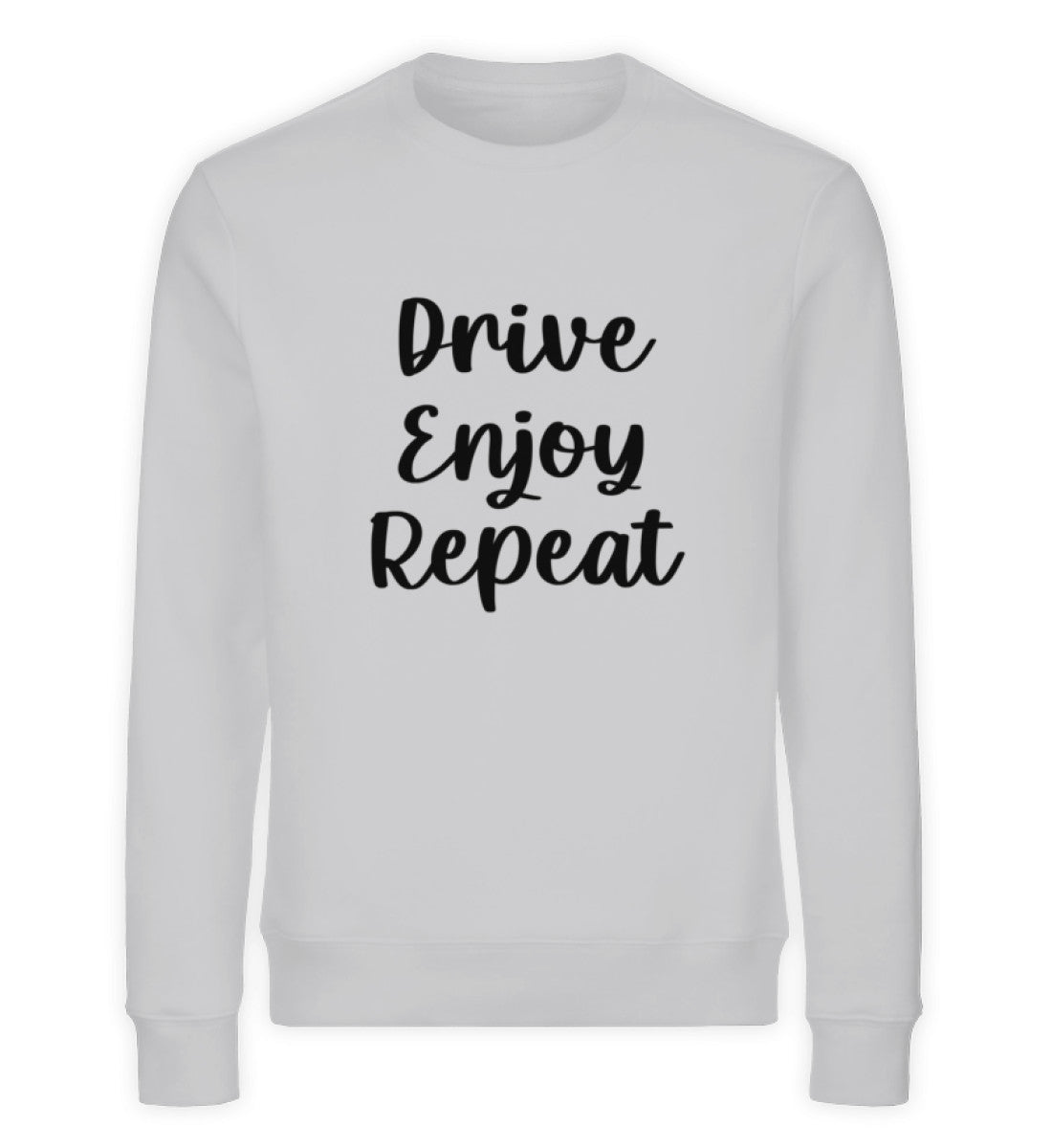 Drive Enjoy Repeat II  - Unisex Premium Bio Sweatshirt