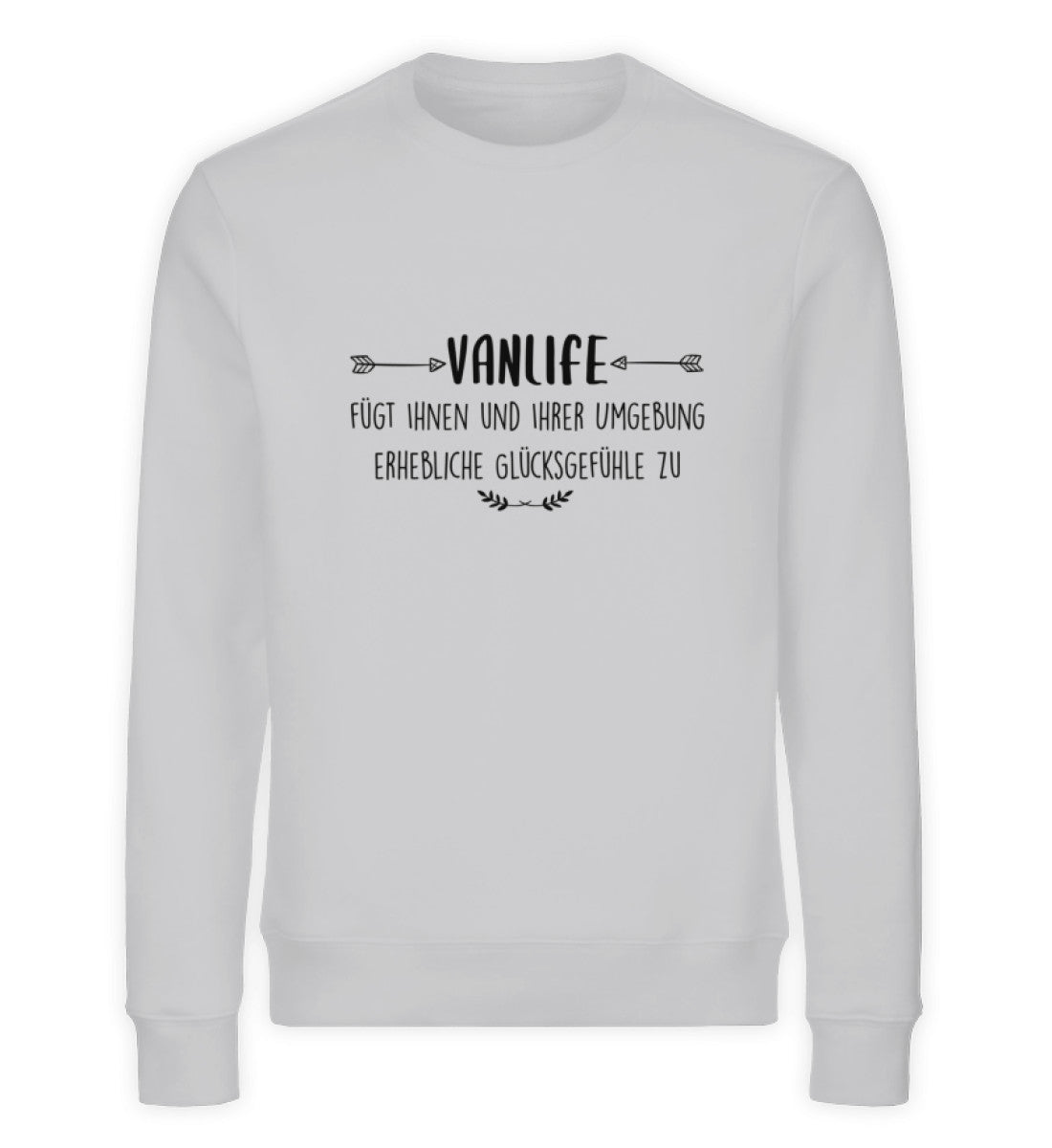 Vanlife fügt Ihnen und Ihrer Umgebung erhebliche Glücksgefühle zu  - Unisex Premium Bio Sweatshirt