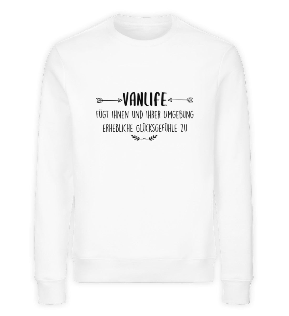 Vanlife fügt Ihnen und Ihrer Umgebung erhebliche Glücksgefühle zu  - Unisex Premium Bio Sweatshirt