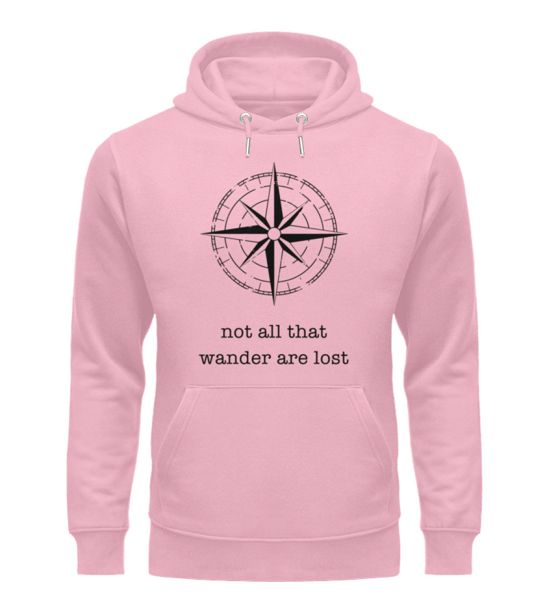 "not all that wander are lost" Premium Bio Hoodie